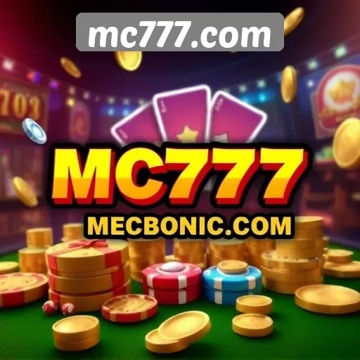 mc777com sebagai Platform Game Online Terpercaya